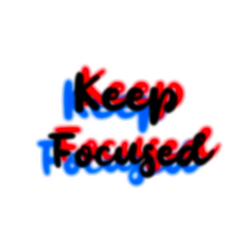Keep Focused Sticker